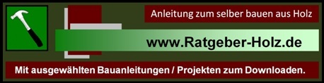 Banner_Ratgeber_Holz__Anleitungen_zum_selber_Bauen_mit_Holz
